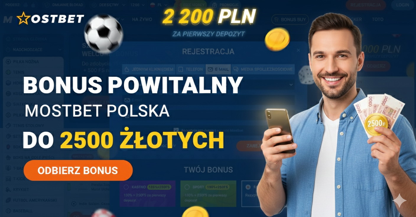 bonus powitalny mostbet polska do 2500 złotych