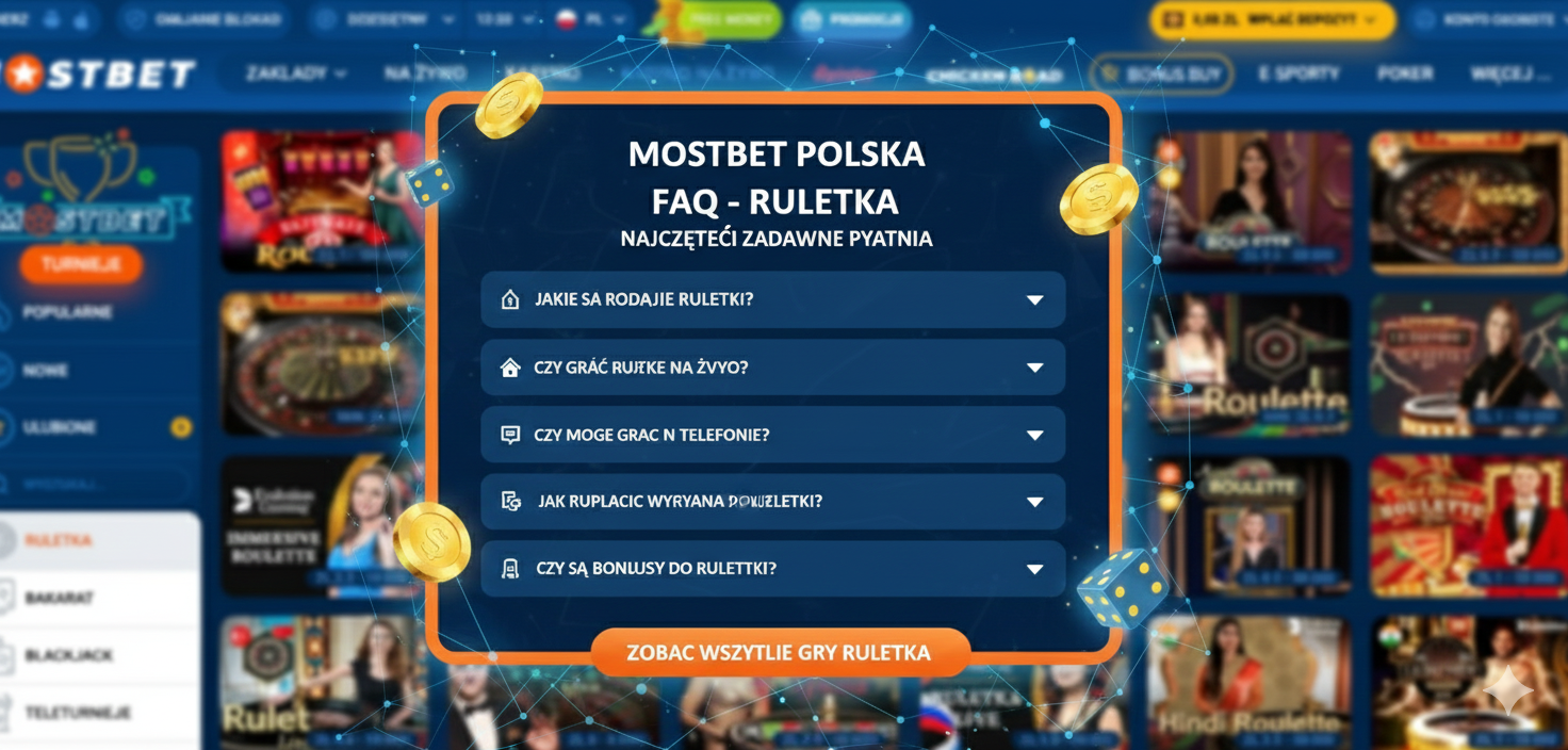 najczęściej zadawane pytania ruletka mostbet polska
